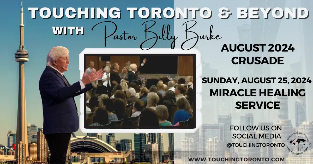Healing Crusade with Billy Burke - Sunday Aug 25, 2024