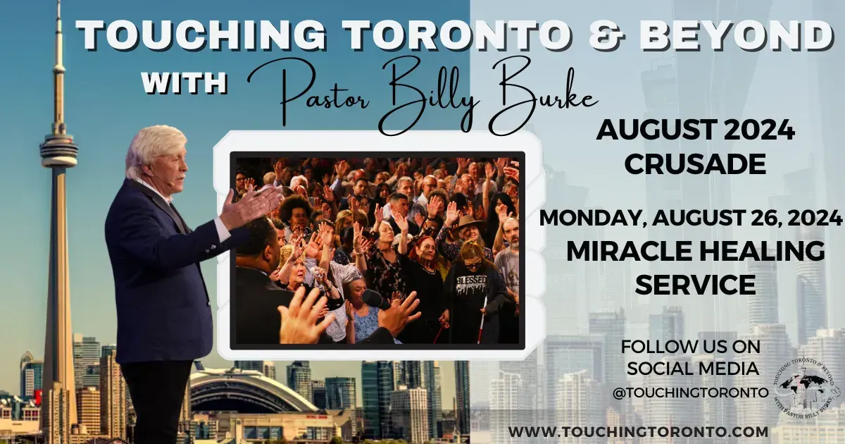 Healing Crusade with Billy Burke - Monday Aug 26, 2024