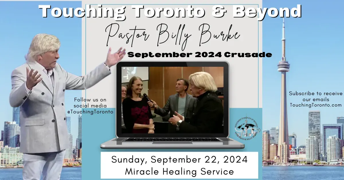 Healing Crusade with Billy Burke - Sunday Sept 22, 2024