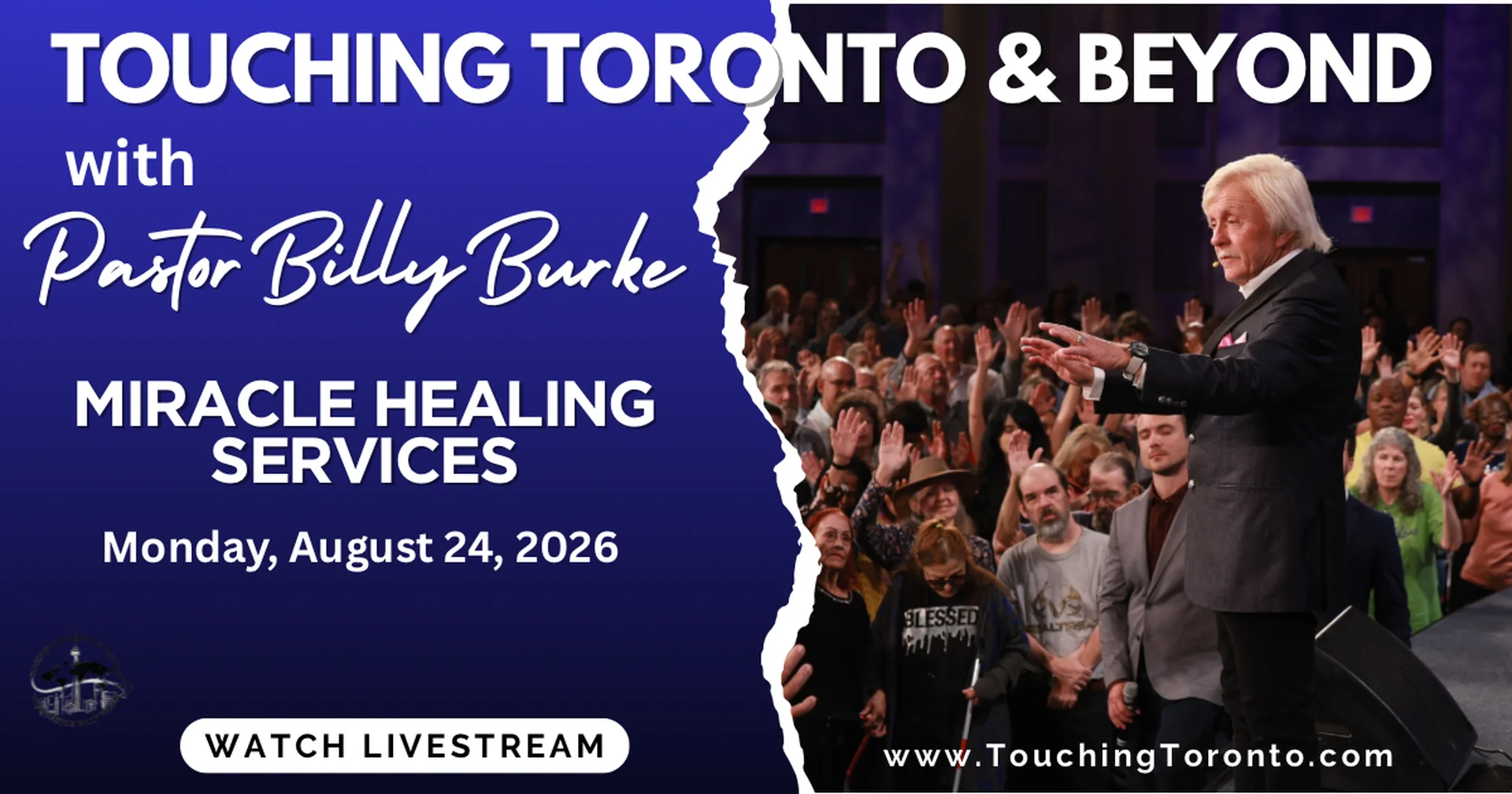 Healing Crusade with Billy Burke - Monday, August 24, 2026